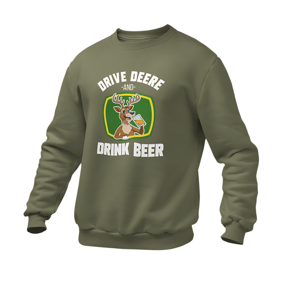 Drive Deere, and Drink Beer | Premium Sweater