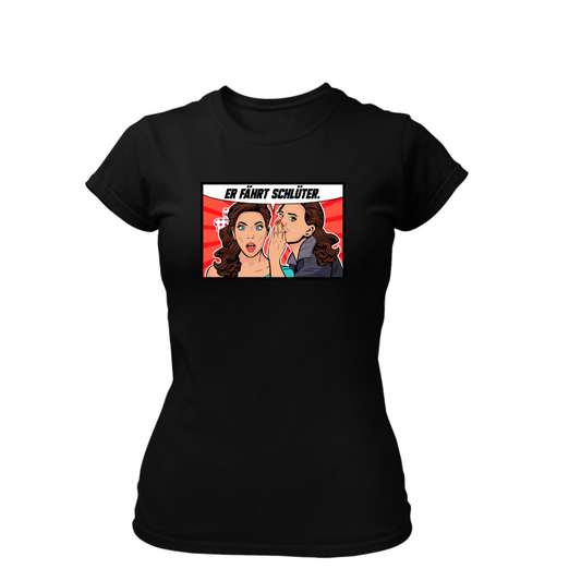Er fährt Schlüter | Premium T Shirt Frauen