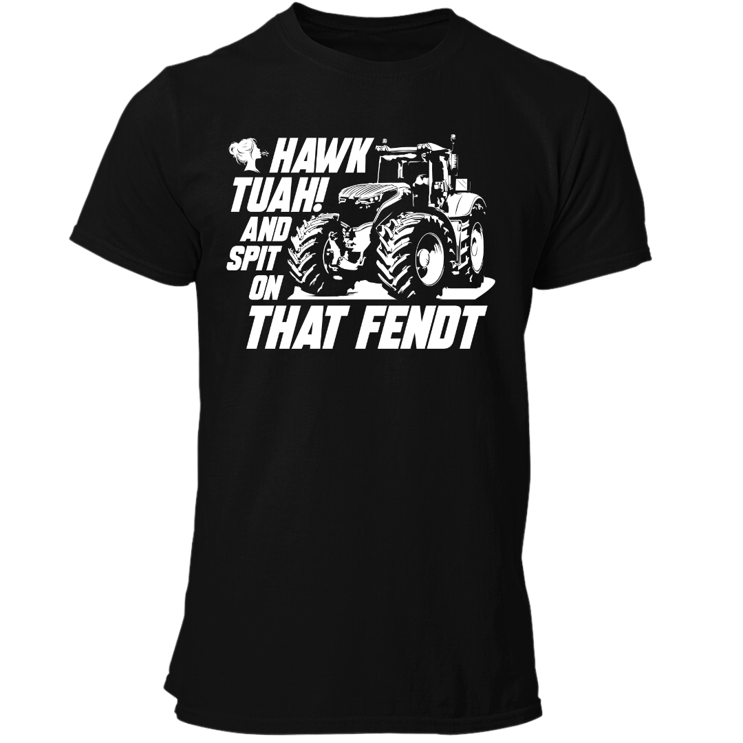 HAWK TUAH and Spit on that Fendt | Premium T Shirt