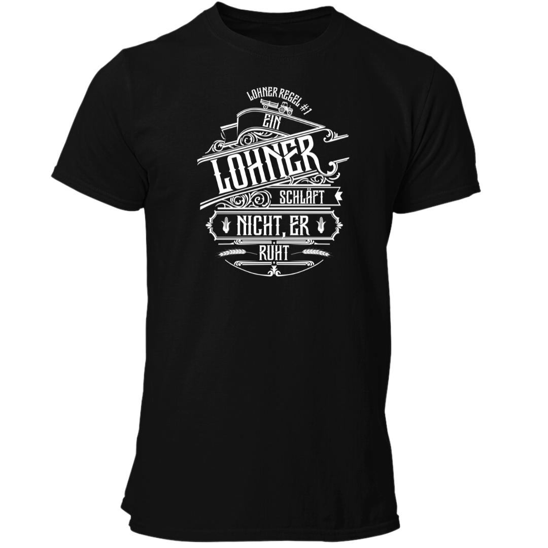 Ein Lohner schläft nicht | Premium T Shirt