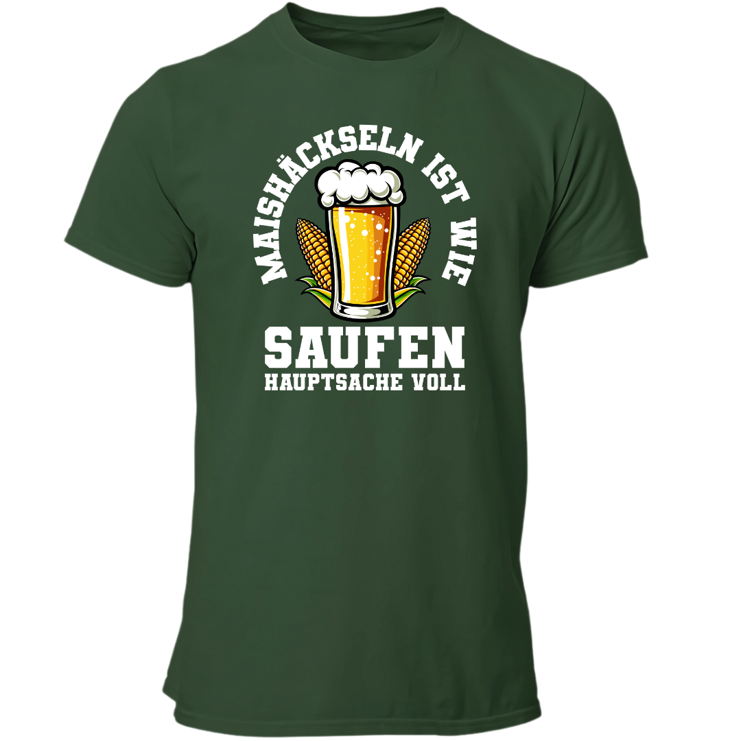 Maishäckseln ist wie Saufen | Premium T Shirt