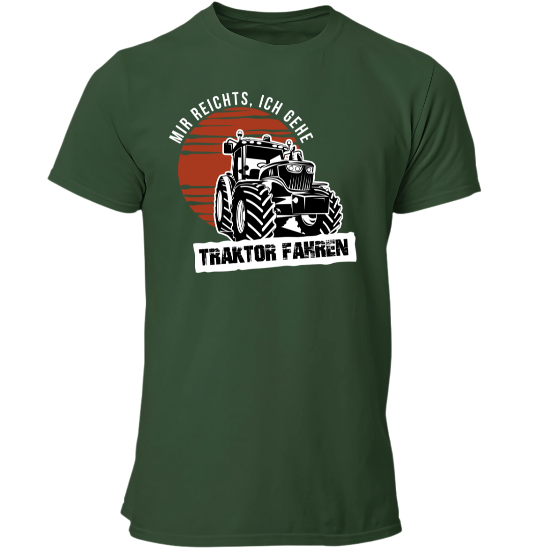 Mir reichts Ich gehe Traktor fahren | Premium T Shirt