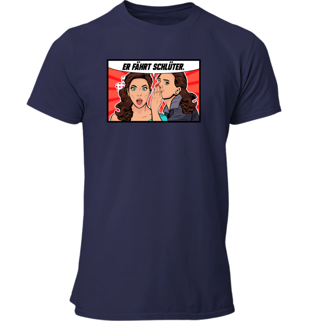 Er fährt Schlüter | Premium T Shirt
