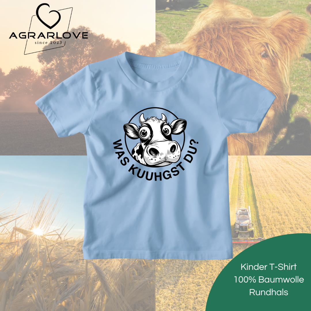 Was Kuuhgst Du | T Shirt Kinder