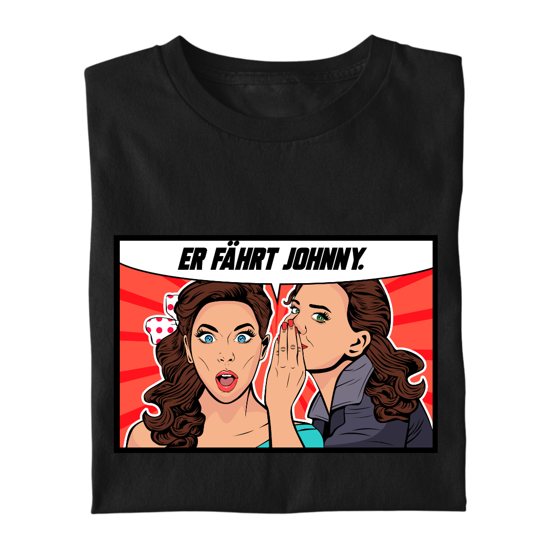 Er fährt Johnny | Premium T Shirt