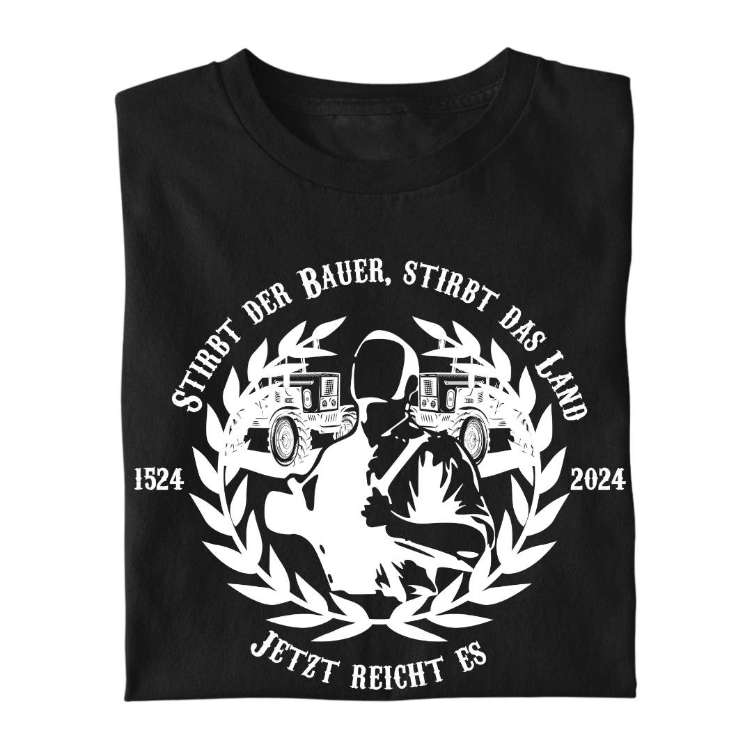 "Stirbt der Bauer, stirbt das Land" | Premium T Shirt