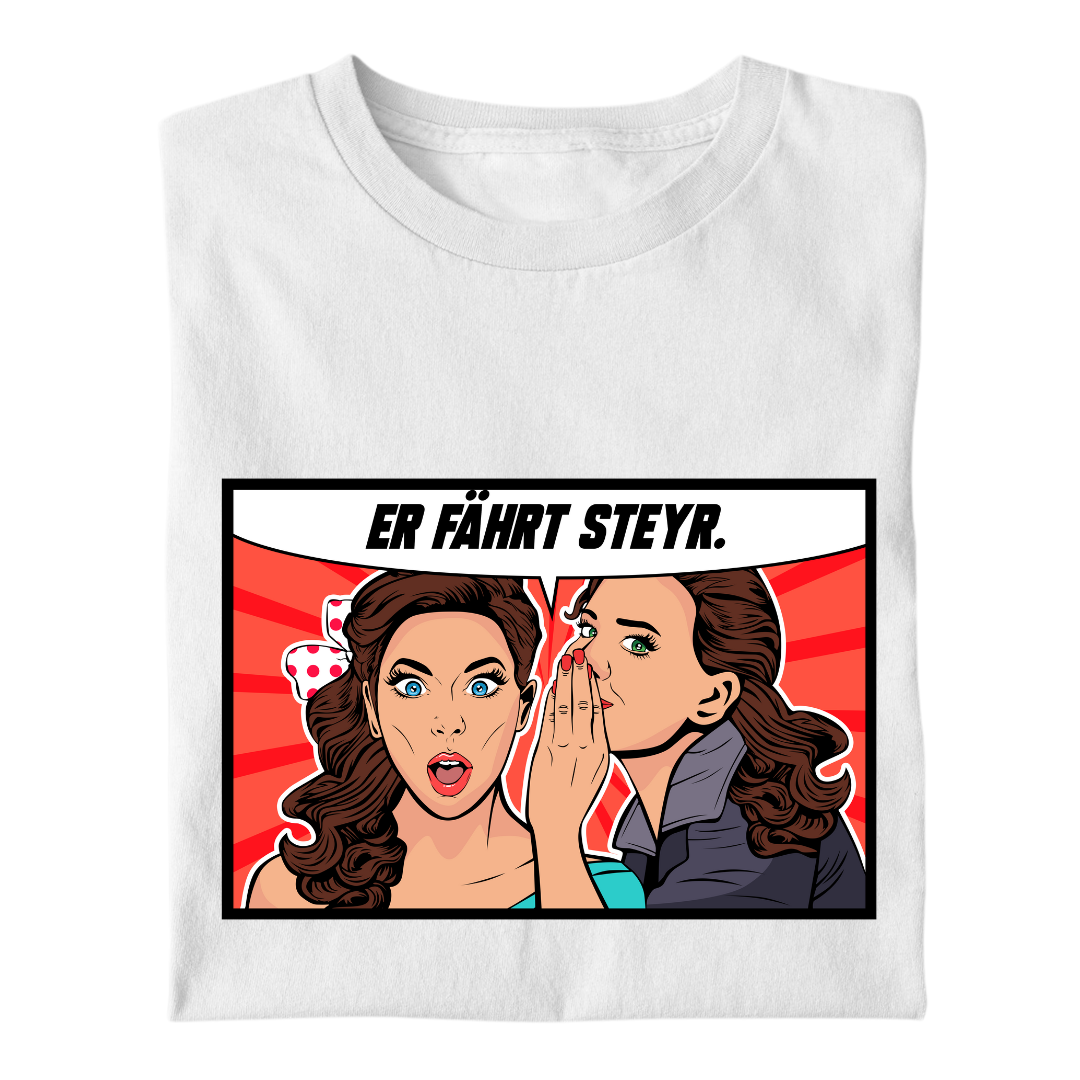 Er fährt Steyr | Premium T Shirt
