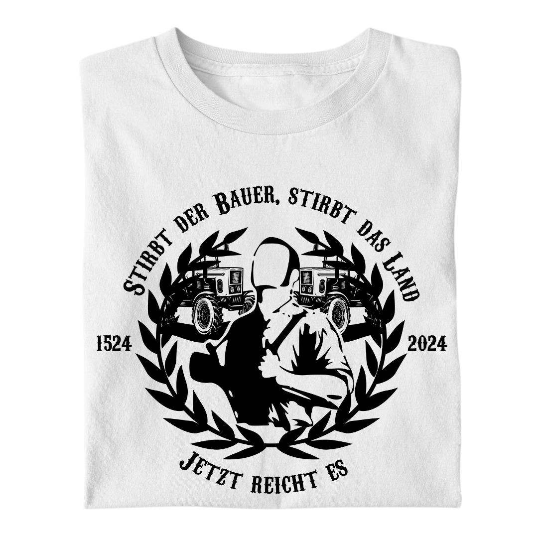 "Stirbt der Bauer, stirbt das Land" | Premium T Shirt
