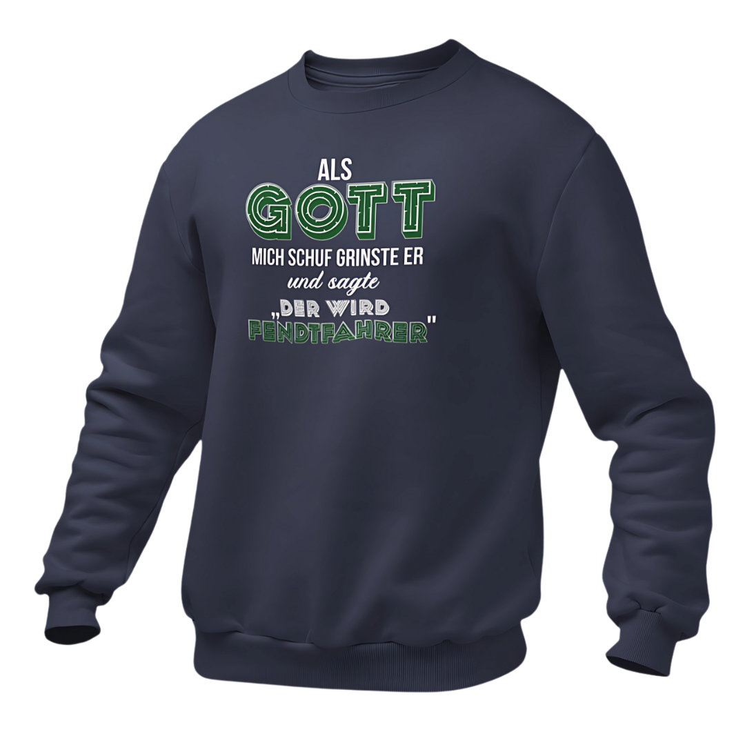 Als Gott mich Schuf...Fendtfahrer | Premium Sweater