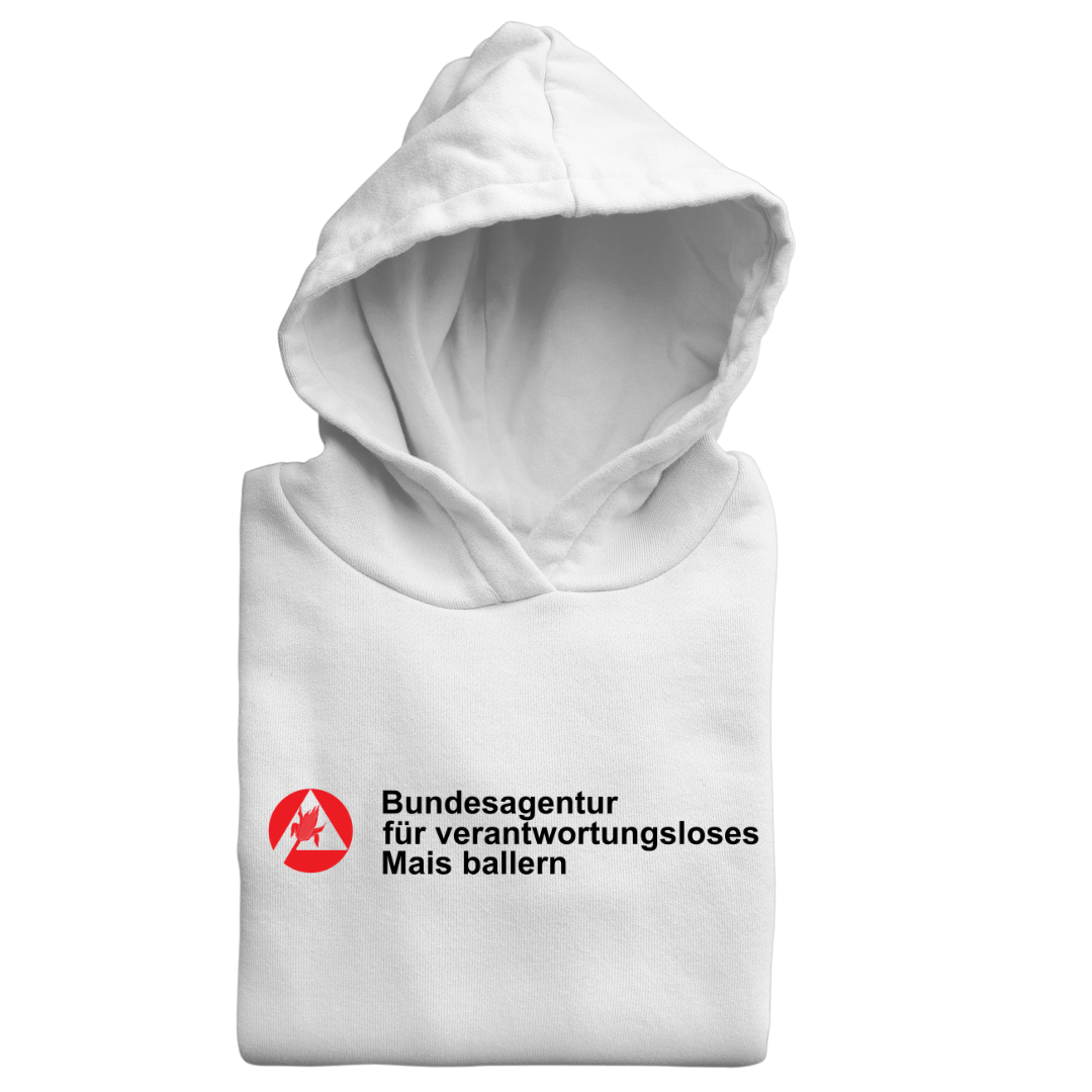 *NEU* Bundesagentur Mais ballern Premium - Hoodie