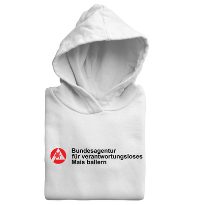 *NEU* Bundesagentur Mais ballern Premium - Hoodie