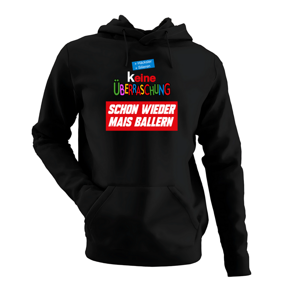 (K)eine Überraschung wieder Mais ballern | Classic Hoodie