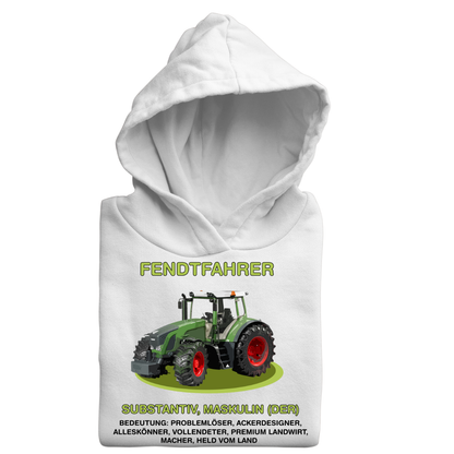 Fendtfahrer Bedeutung | Premium Hoodie