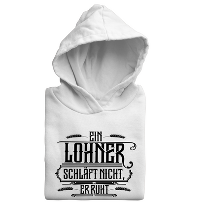 *NEU* Ein Lohner schläft nicht, Er ruht Premium - Hoodie