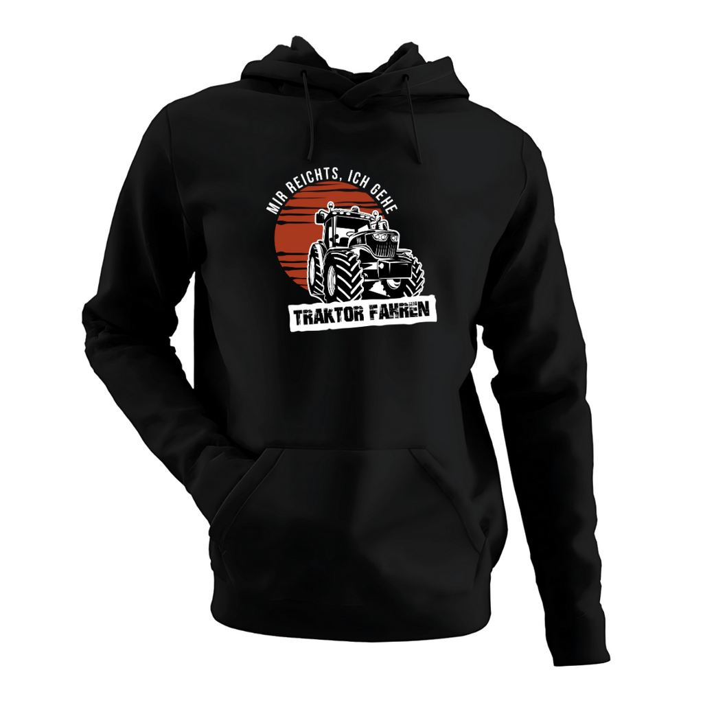 Mir reichts Ich gehe Traktor fahren | Classic Hoodie