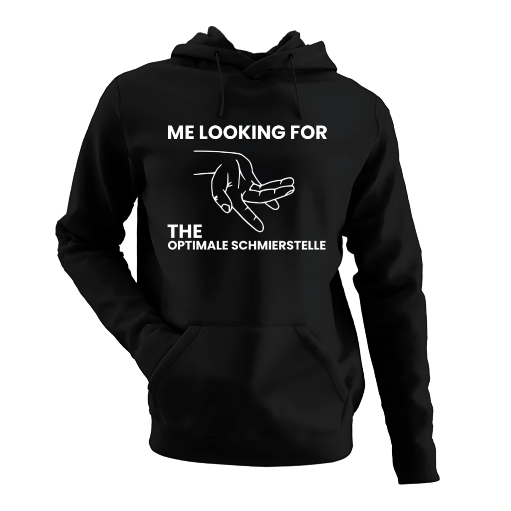 Looking for the Optimale Schmierstelle | Classic Hoodie