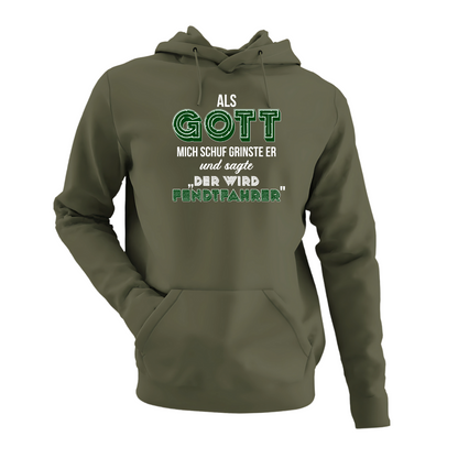 *NEU* Als Gott mich Schuf...Fendtfahrer Premium - Hoodie