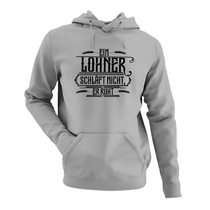 *NEU* Ein Lohner schläft nicht, Er ruht Premium - Hoodie