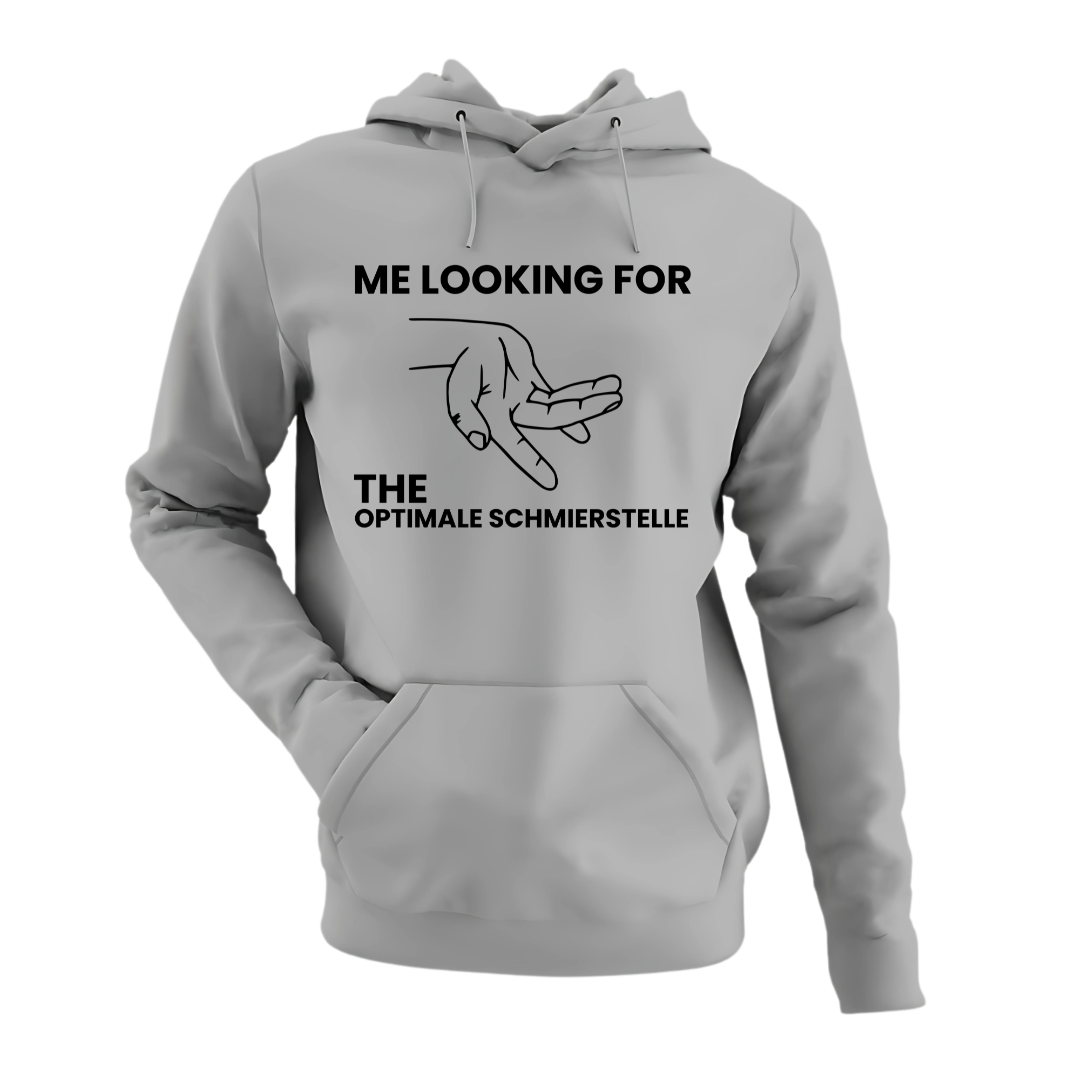 Looking for the Optimale Schmierstelle | Classic Hoodie