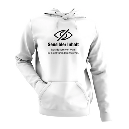 *NEU* "Sensibler Inhalt" Mais ballern Premium - Hoodie