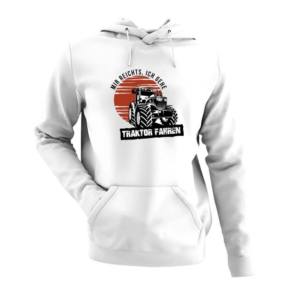 Mir reichts Ich gehe Traktor fahren | Classic Hoodie