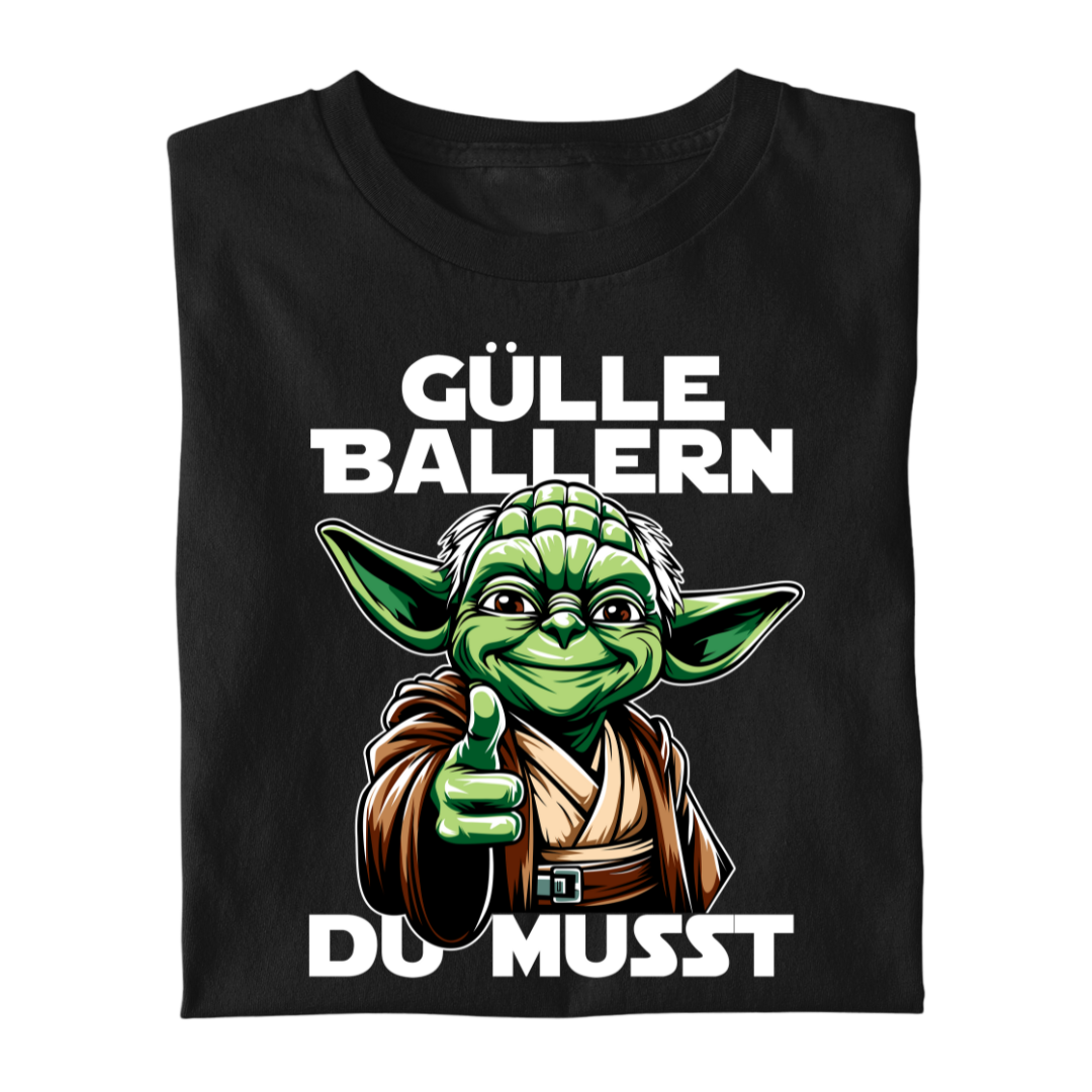 Gülle ballern Du musst | Premium T Shirt