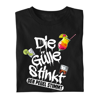 Die Gülle stinkt, der Pegel stimmt | Premium T Shirt