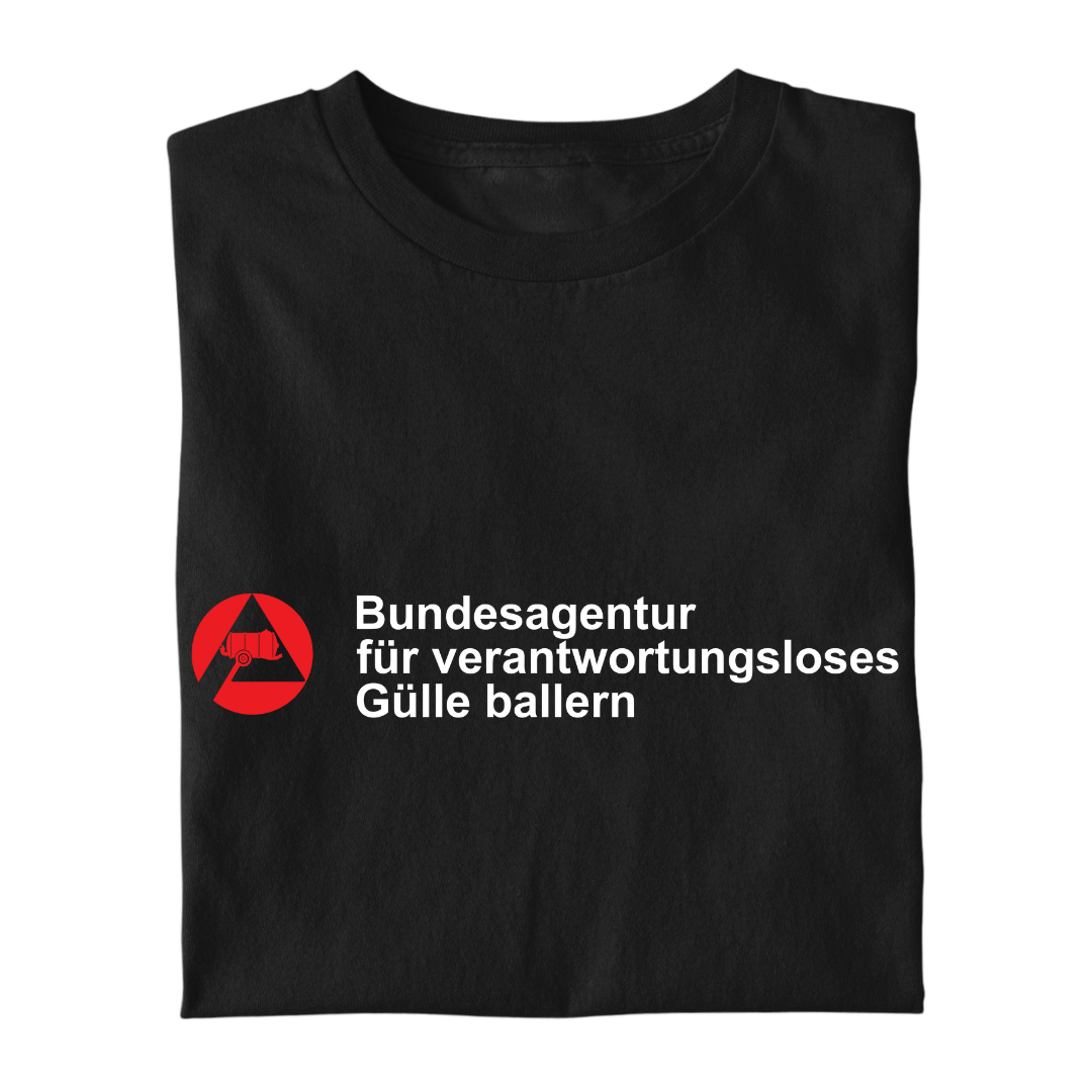 *NEU* Bundesagentur Gülle ballern Premium - T-Shirt