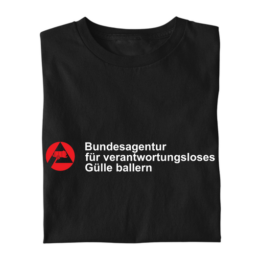 *NEU* Bundesagentur Gülle ballern Premium - T-Shirt