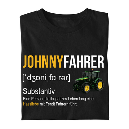 *NEU* #1 Definition "Johnnyfahrer" Premium - T-Shirt