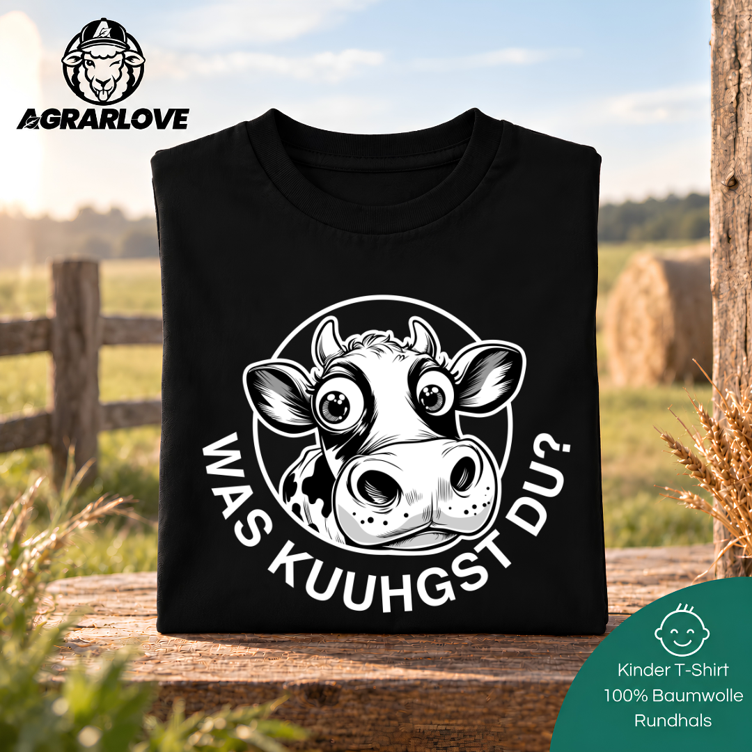 Was Kuuhgst Du | T Shirt Kinder