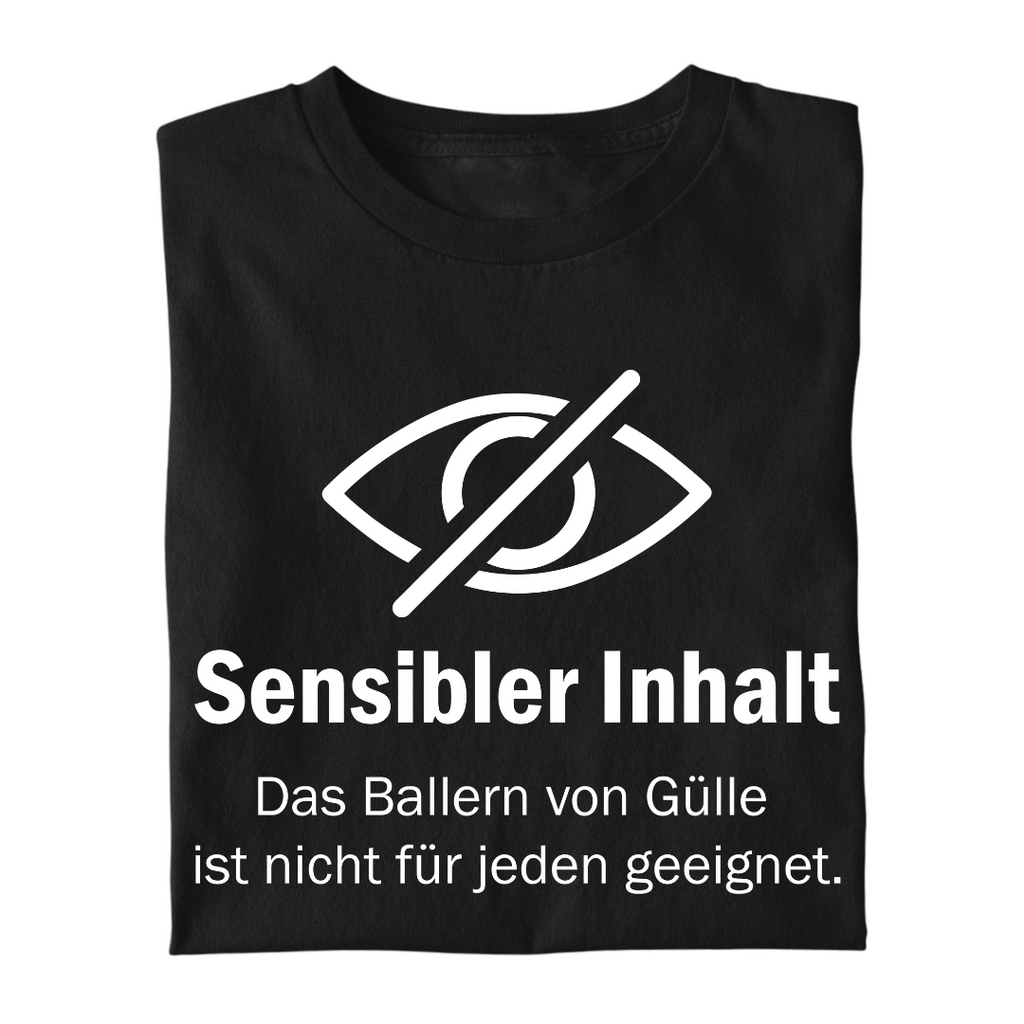 "Sensibler Inhalt" Gülle ballern | Premium T Shirt
