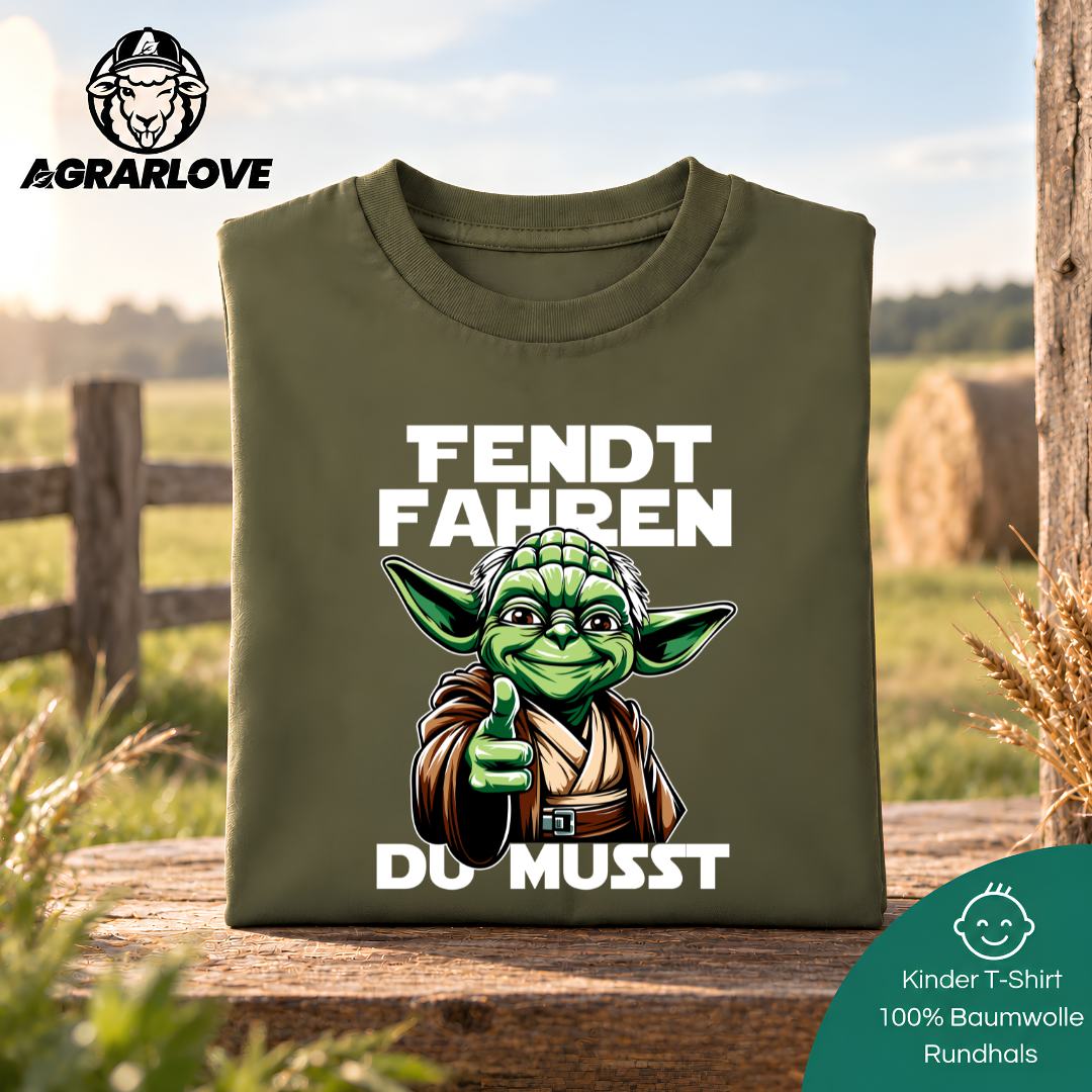 Fendt fahren Du musst | Kinder T Shirt