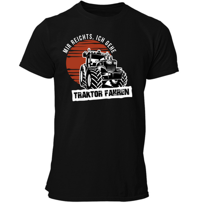 *NEU* Mir reichts Ich gehe Traktor fahren Premium - T-Shirt