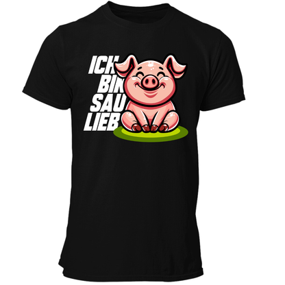 Ich bin Sau Lieb | Premium T Shirt
