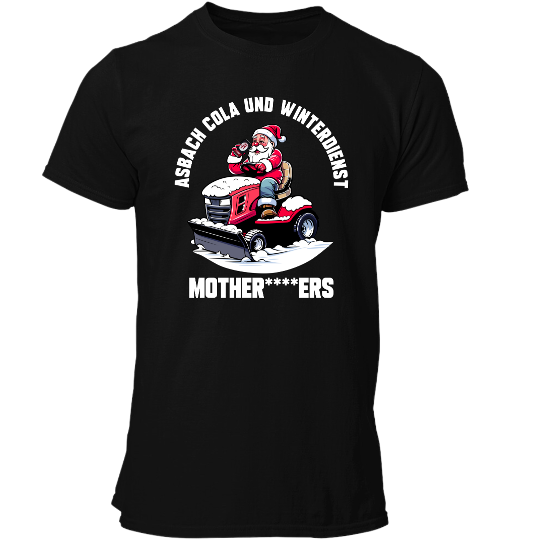 Asbach Cola und Winterdienst Mother****ers | Premium T Shirt