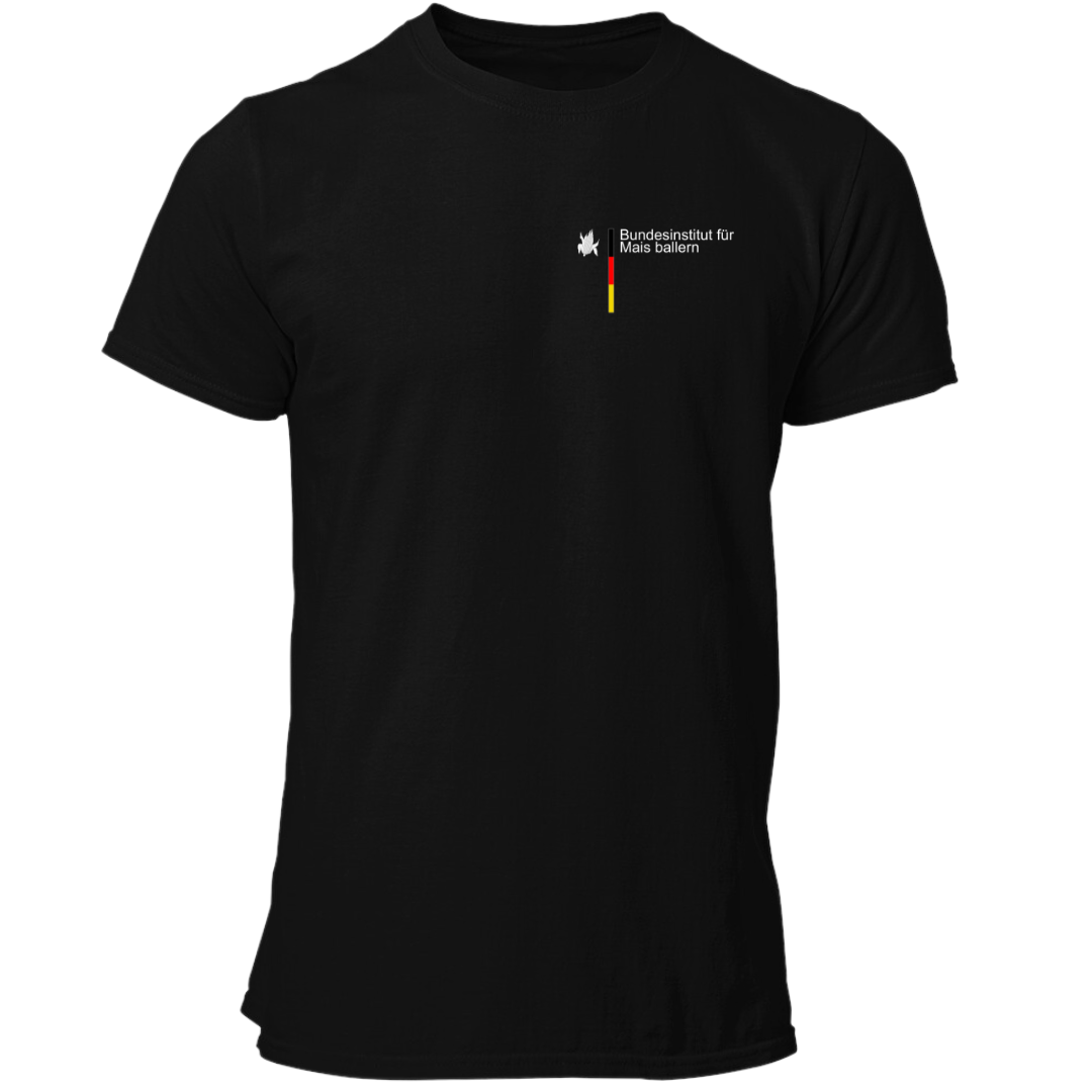 *NEU* Bundesinstitut Mais ballern Premium T-Shirt