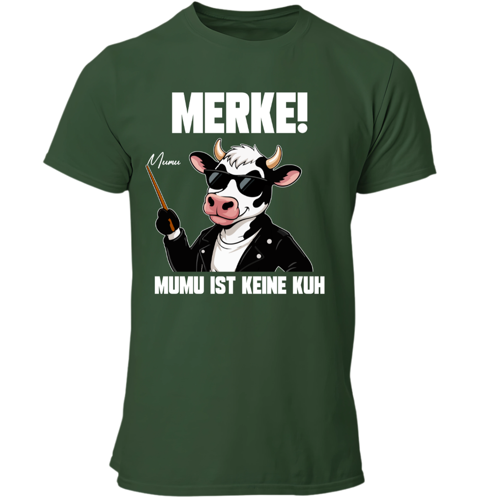 MUMU ist keine Kuh | Premium T Shirt