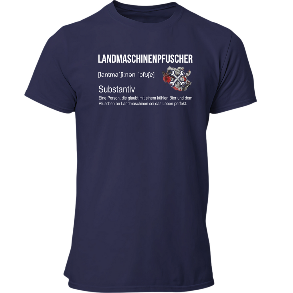 Landmaschinenpfuscher Definition | Premium T Shirt