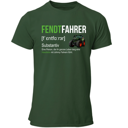 *NEU* #1 Definition "Fendtfahrer" Premium - T-Shirt