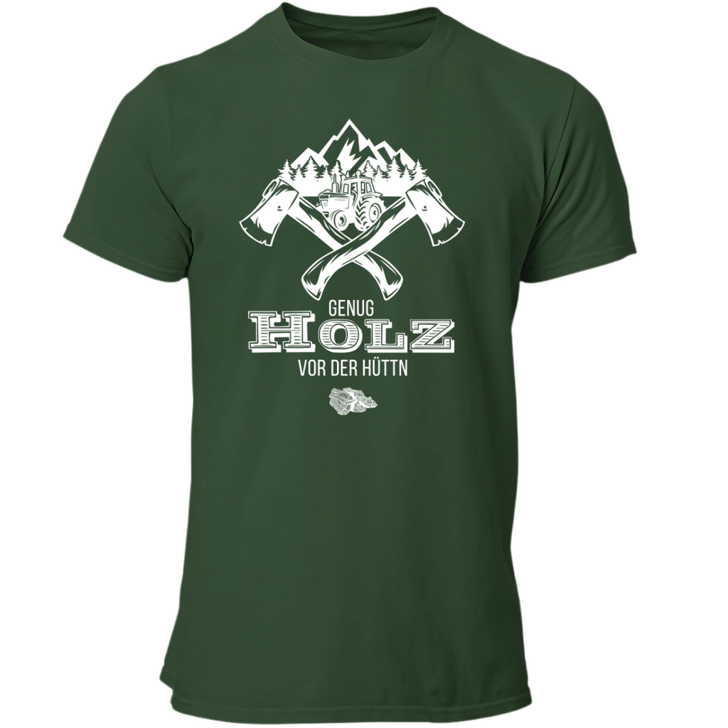 Genug Holz vor der Hüttn | Premium T Shirt