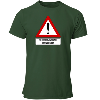 *NEU* Lebensgefahr! Unterhopfter Landwirt Premium - T-Shirt