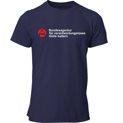 *NEU* Bundesagentur Gülle ballern Premium - T-Shirt