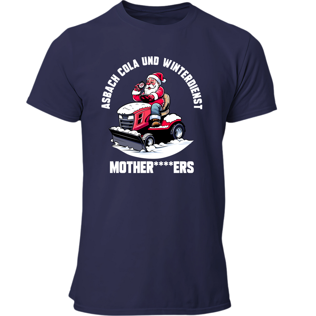 Asbach Cola und Winterdienst Mother****ers | Premium T Shirt