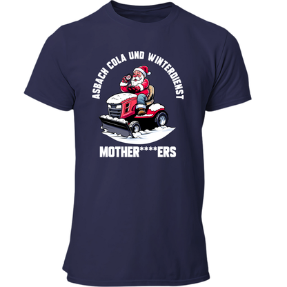 Asbach Cola und Winterdienst Mother****ers | Premium T Shirt