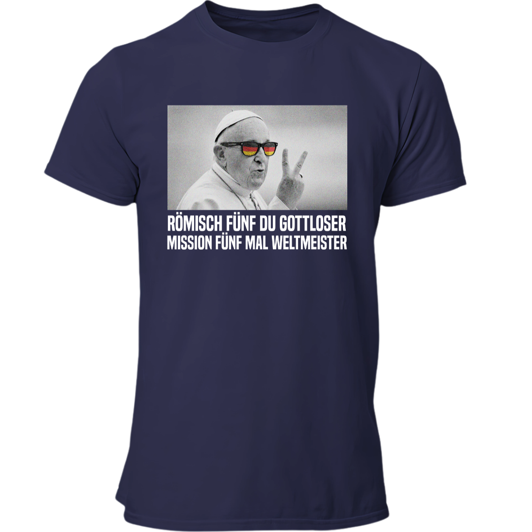 Römisch 5 du Gottloser Mission 5 mal Weltmeister | Premium T Shirt