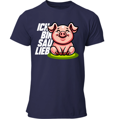 Ich bin Sau Lieb | Premium T Shirt