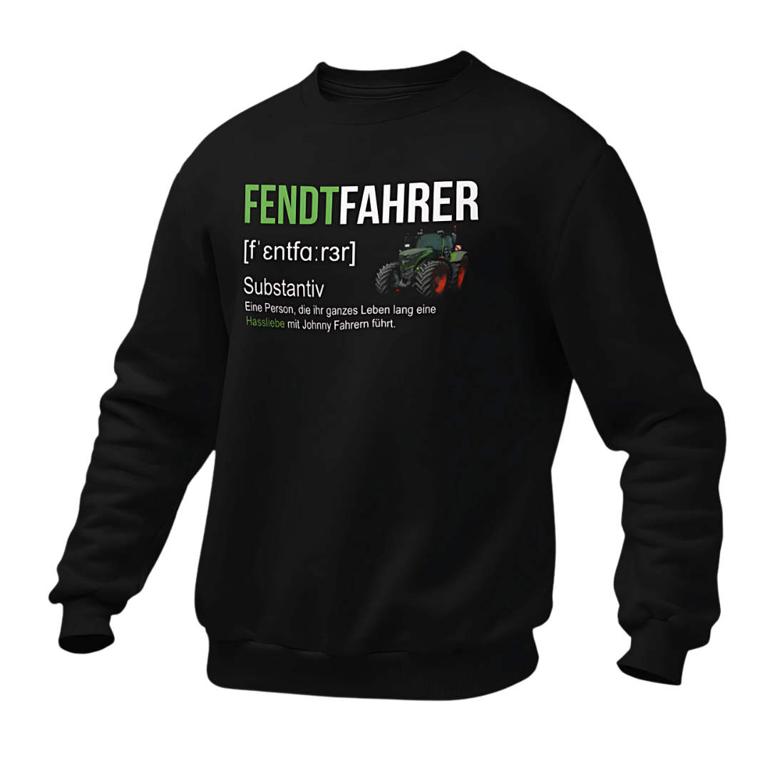 *NEU* #1 Definition "Fendtfahrer" Premium - Sweater