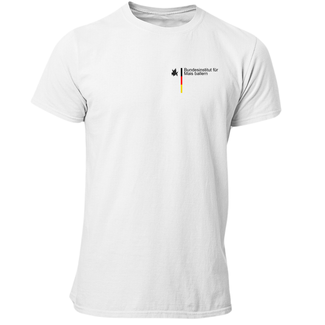 *NEU* Bundesinstitut Mais ballern Premium T-Shirt