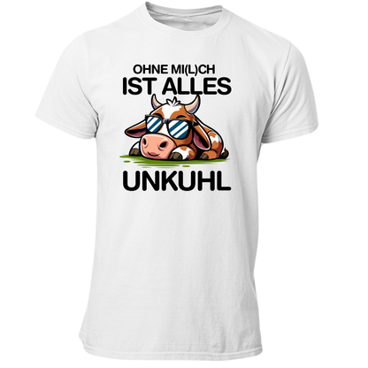 Ohne Mich ist alles Unkuhl | Premium T Shirt